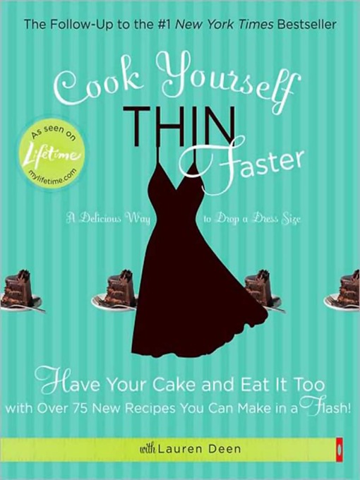 Title details for Cook Yourself Thin Faster by Lifetime Television - Available